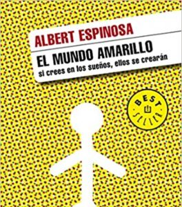 Lee más sobre el artículo El Mundo Amarillo de Albert Espinosa