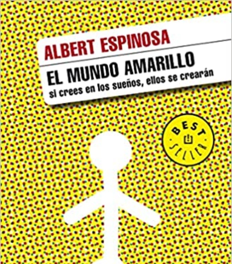 En este momento estás viendo El Mundo Amarillo de Albert Espinosa