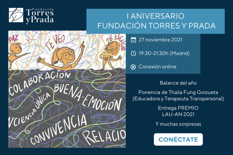 En este momento estás viendo I Aniversario de la Fundación Torres y Prada