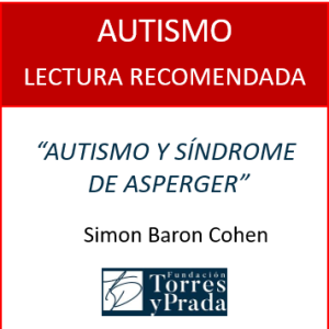 Autismo y síndrome de Asperger