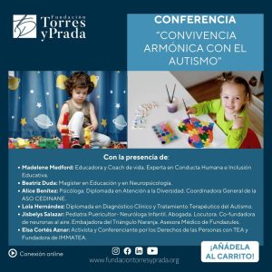 Conferencia: “Convivencia Armónica con el Autismo”