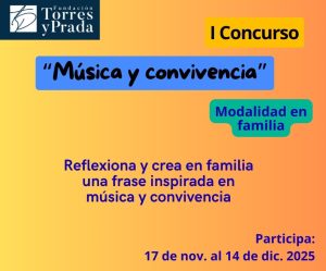 Concurso-Música-y-Convivencia-Fundacion-Torres-y-Prada