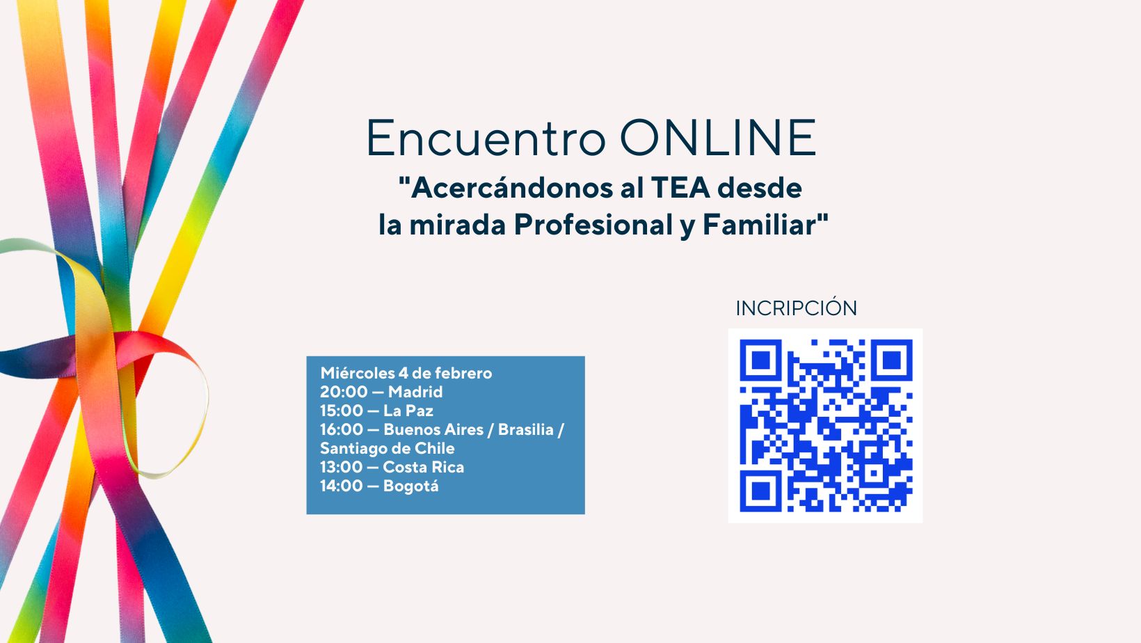 En este momento estás viendo Encuentro online: “Acercándonos al TEA desde la mirada Profesional y Familiar”