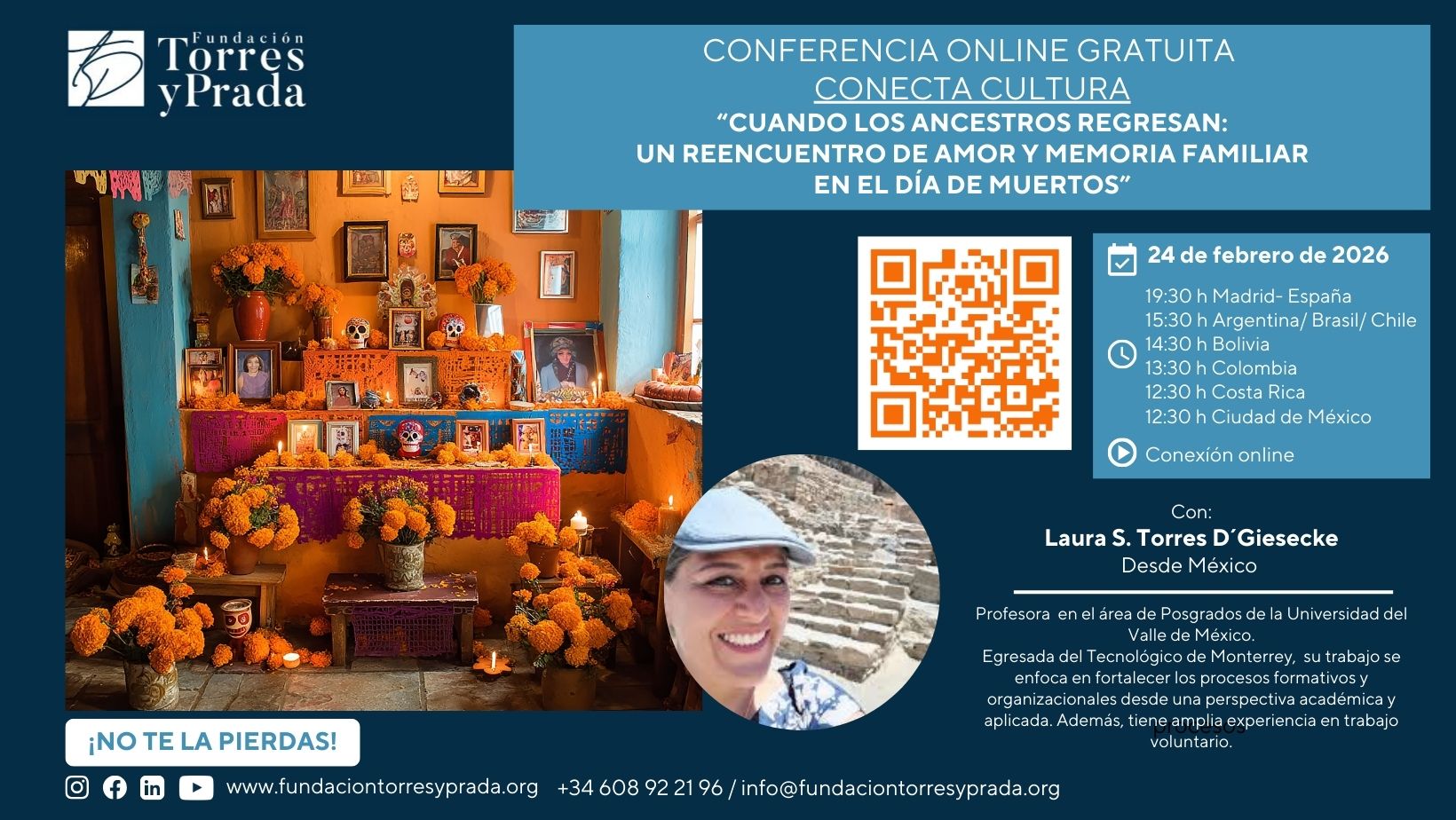 En este momento estás viendo Conferencia online CONECTA CULTURA: “Cuando los Ancestros Regresan: un Reencuentro de Amor y Memoria Familiar en el Día de Muertos”